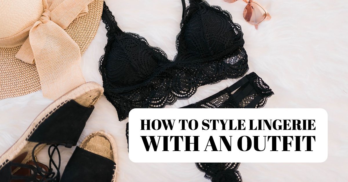 How to Style Lingerie in Your Everyday Wardrobe - Bra Top Corset Slip Dress  Style Tips