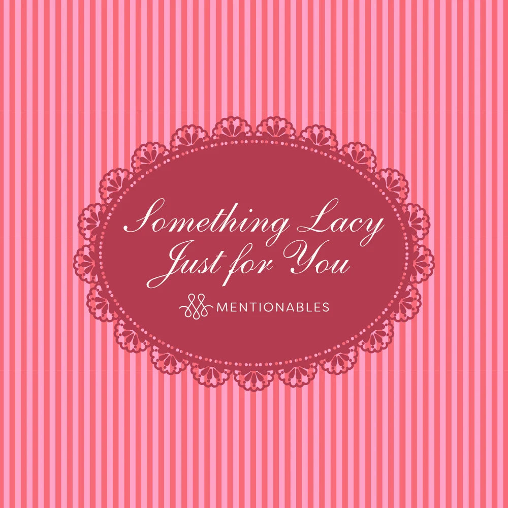 Pink and dark pink striped background with a central pink oval frame containing the text 'Something Lacy Just for You' and the Mentionables logo used for an electronic gift card